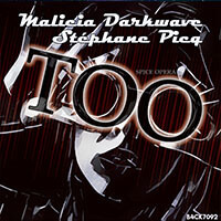 Malicia Darkwave : Too