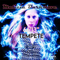 Malicia Darkwave : Tempête 