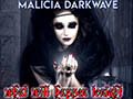 Malicia Darkwave : What will happen tonigth