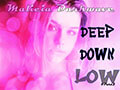 Malicia Darkwave : Deep Down Low (Mix) [PART2]
