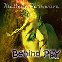 Malicia Darkwave : Behind Psy (Mix) [PART1]