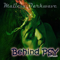 Malicia Darkwave : Behind Psy (Mix) [PART4]