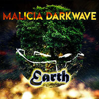 Malicia Darkwave : Earth