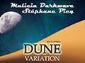 Malicia Darkwave : Dune Variation