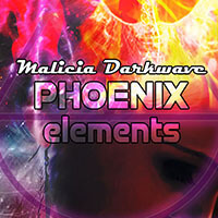 Malicia Darkwave : Phoenix Elements 